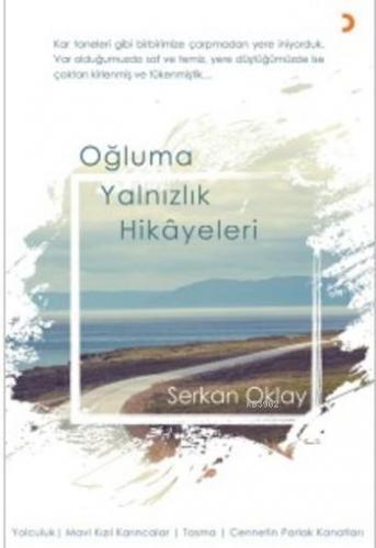 Oğluma Yalnızlık Hikayeleri