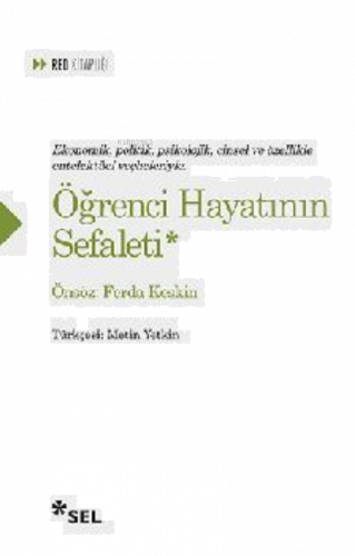 Öğrenci Hayatının Sefaleti