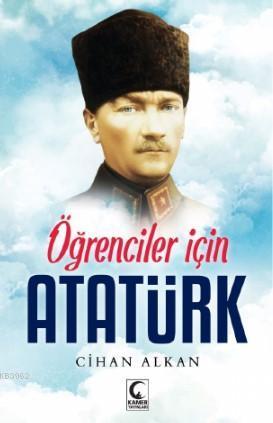 Öğrenciler İçin Atatürk