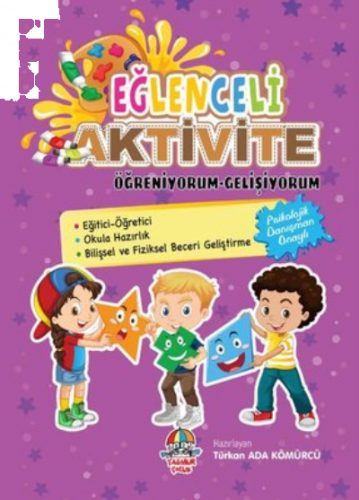 Öğreniyorum-Gelişiyorum;Eğlenceli Aktivite