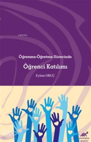 Öğrenme-Öğretme Sürecinde Öğrenci Katılımı
