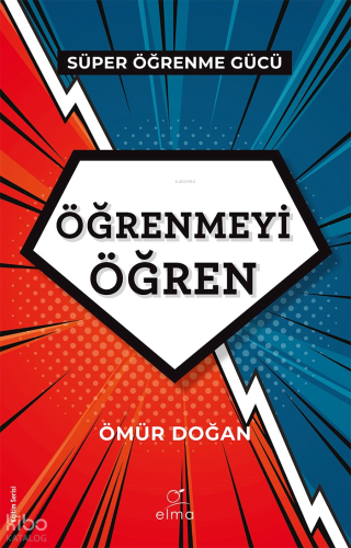 Öğrenmeyi Öğren;Süper Öğrenme Gücü - Gücünü Kullan