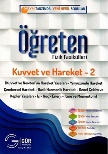 Öğreten Fizik Fasikülleri Kuvvet ve Hareket 2 Gür Yayınları