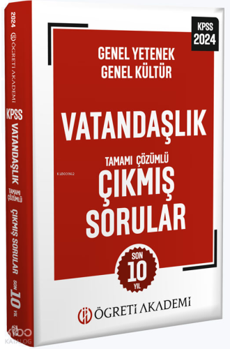Öğreti Akademi 2024 KPSS Genel Yetenek Genel Kültür Vatandaşlık Tamamı