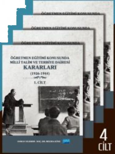 Öğretmen Eğitimi Konusunda Millî Talim ve Terbiye Dairesi Kararları - 