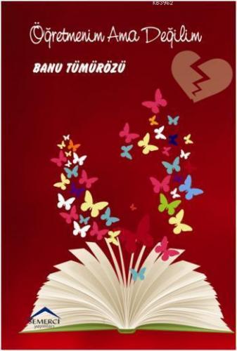 Öğretmenim Ama Değilim