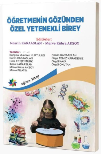 Öğretmenin Gözünden Özel Yetenekli Birey