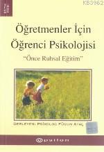 Öğretmenler İçin Öğrenci Psikolojisi