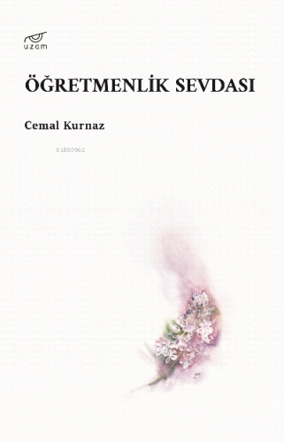 Öğretmenlik Sevdası