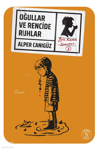 Oğullar ve Rencide Ruhlar