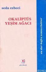 Okaliptüs Yeşim Ağacı