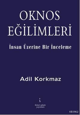 Oknos Eğilimleri