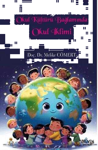 Okul Kültürü Bağlamında Okul İklimi