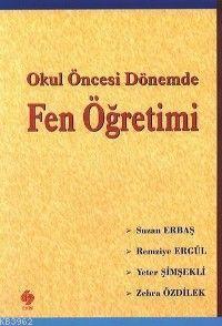 Okul Öncesi Dönemde Fen Öğretimi