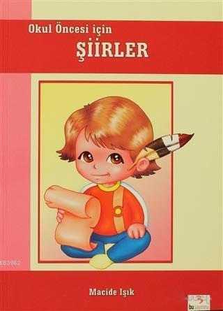 Okul Öncesi için Şiirler