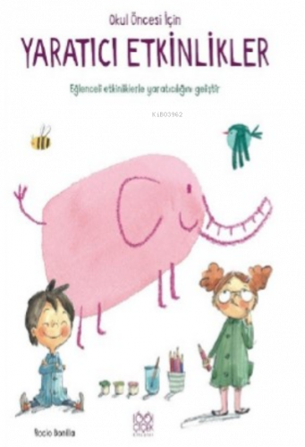 Okul Öncesi İçin Yaratıcı Etkinlikler