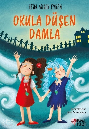 Okula Düşen Damla