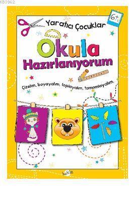 Okula Hazırlanıyorum 6 Yaş