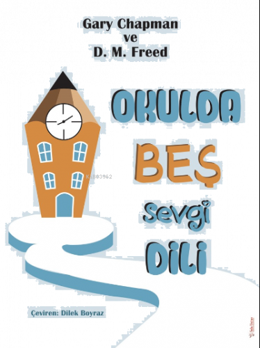 Okulda Beş Sevgi Dili