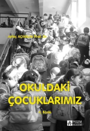 Okuldaki Çocuklarımız