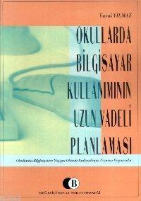 Okullarda Bilgisayar Kullanımının Planlanması