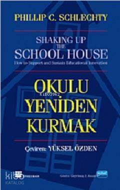 Okulu Yeniden Kurmak