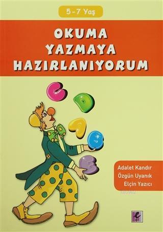 Okuma Yazmaya Hazırlanıyorum