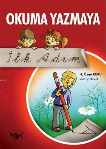 Okuma Yazmaya İlk Adım