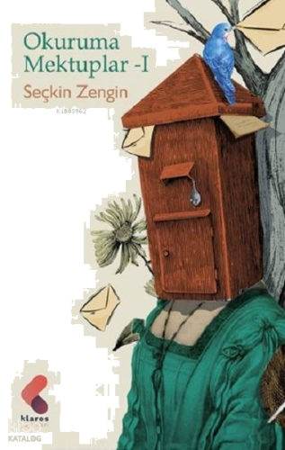 Okuruma Mektuplar - 1