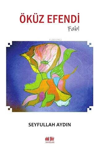 Öküz Efendi - Fabl