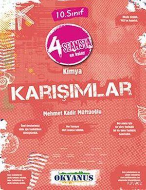 Okyanus Yayınları 10. Sınıf Kimya 4 Seansta En Kolay Karışımlar Okyanus