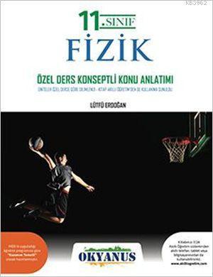 Okyanus Yayınları 11. Sınıf Fizik Özel Ders Konseptli Konu Anlatımlı Okyanus