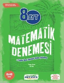 Okyanus Yayınları AYT 8 Matematik Denemesi Okyanus Y
