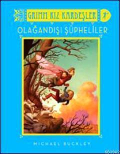 Olağandışı Şüpheliler; Grimm Kız Kardeşler