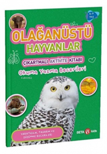 Olağanüstü Hayvanlar - Çıkartmalı Aktivite Kitabı