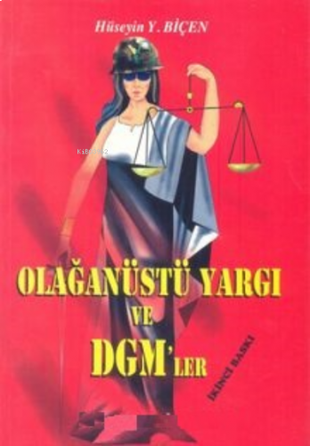 Olağanüstü Yargı ve DGM’ler