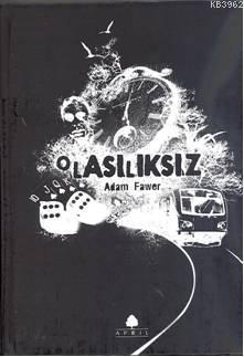 Olasılıksız (Ciltli-Koleksiyon Baskı)