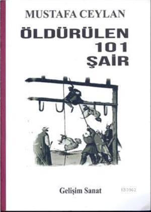 Öldürülen 101 Şair