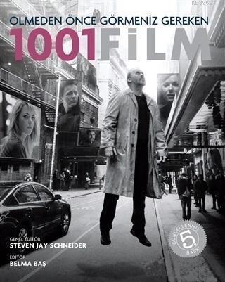 Ölmeden Önce Görmeniz Gereken 1001 Film