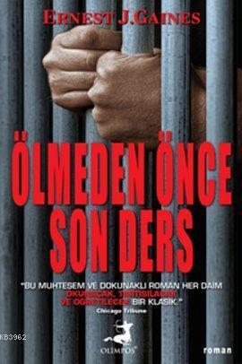 Ölmeden Önce Son Ders