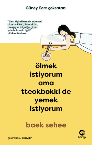 Ölmek İstiyorum Ama Tteokbokki de Yemek İstiyorum