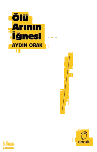 Ölü Arının İğnesi