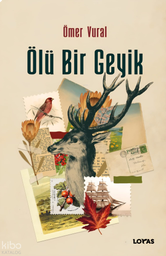 Ölü Bir Geyik