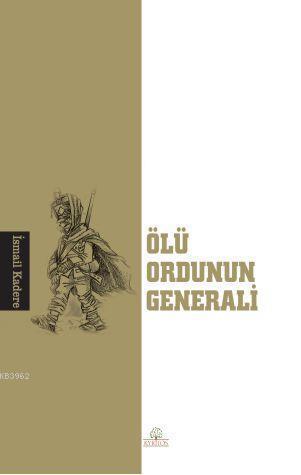 Ölü Ordunun Generali