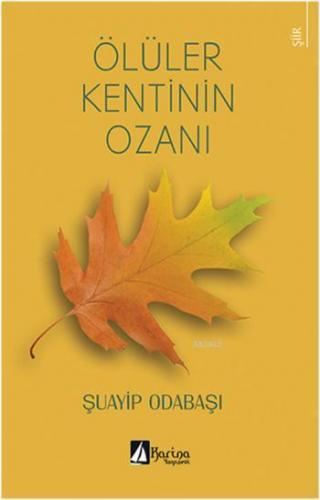 Ölüler Kentinin Ozanı