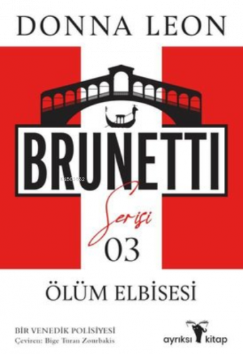 Ölüm Elbisesi - Brunetti Serisi 3