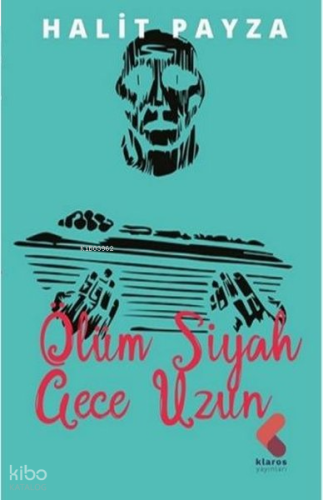 Ölüm Siyah Gece Uzun