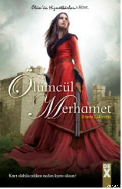 Ölümcül Merhamet; Ölümün Hizmetkarları 1