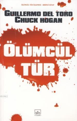 Ölümcül Tür; ölümcül Tür Üçlemesi