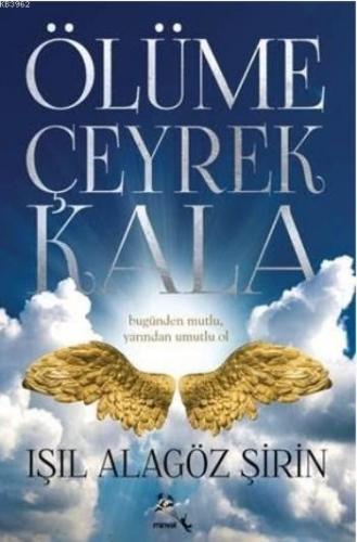 Ölüme Çeyrek Kala